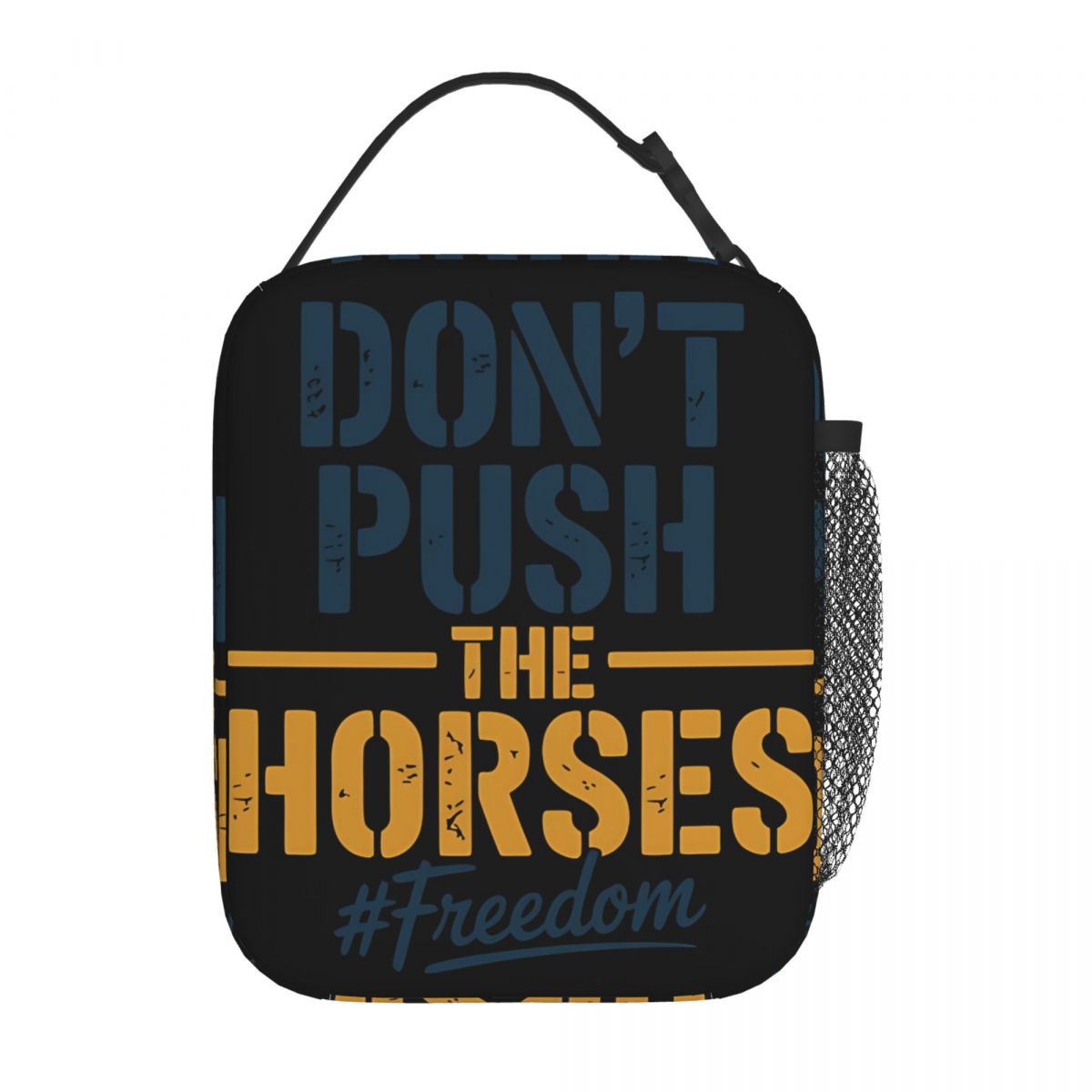 Don't Push The Horses Merch In - Food Storage Quotes incelemesi ve fiyatı